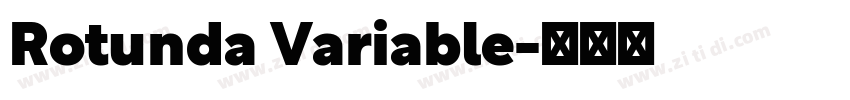 Rotunda Variable字体转换
